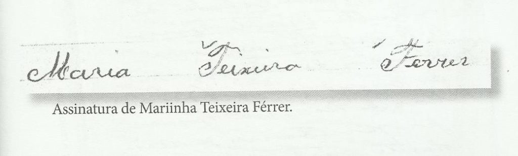 Assinatura de Mariinha Teixeira Férrer