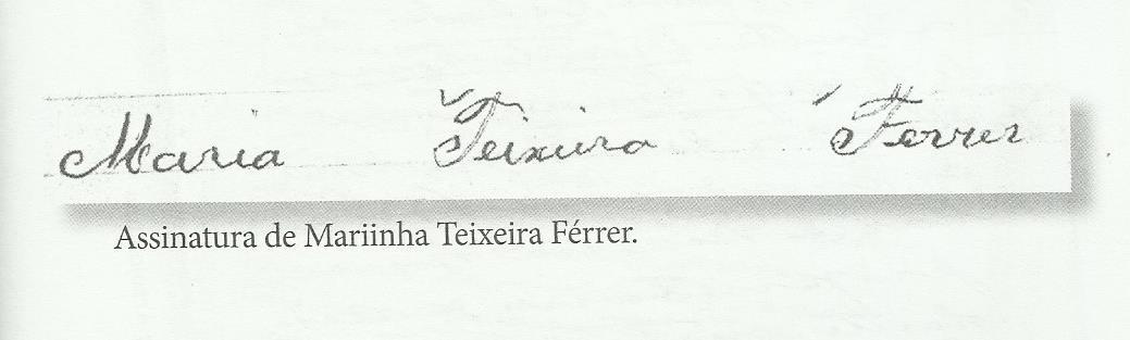 Assinatura de Mariinha Teixeira Férrer